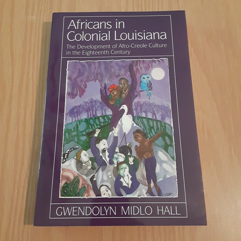 Africans in Colonial Louisiana