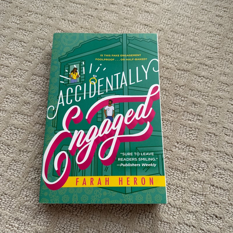 Accidentally Engaged