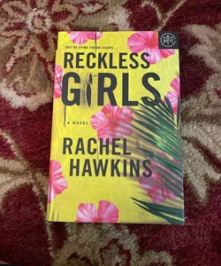 Reckless Girls