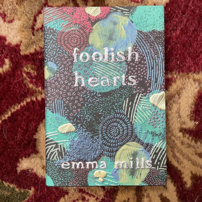 Foolish Hearts-Owlcrate Edition