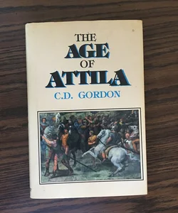 The Age of Attila
