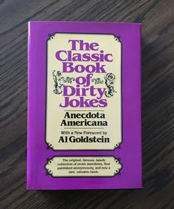 The Classic Book of Dirty Jokes