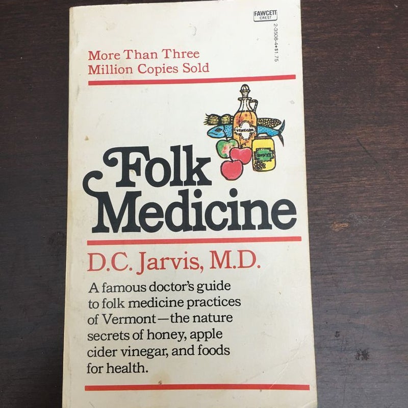 Folk Medicine