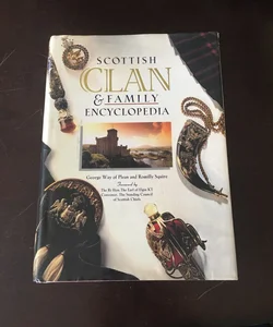 Scottish Clan and Family Encyclopedia