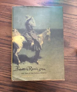 Frederic Remington and Turn-of-the-Century America