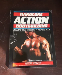 Hardcore Action Bodybuilding