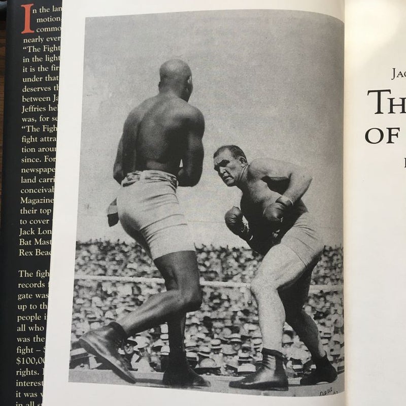Jack Johnson vs. James Jeffries - the Prize Fight of the Century - Reno, Nevada, July 4 1910