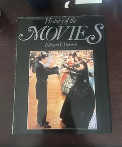 History of the Movies