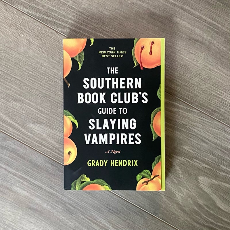 The Southern Book Club's Guide to Slaying Vampires