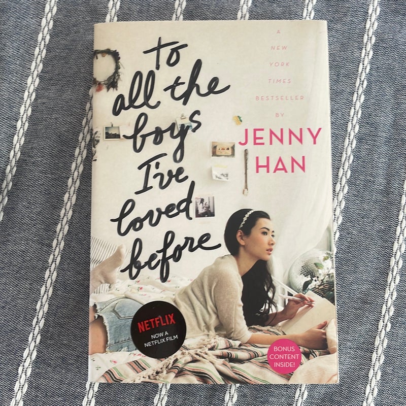 To All the Boys I've Loved Before