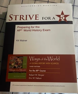 Strive for a 5 for Ways of the World for AP®