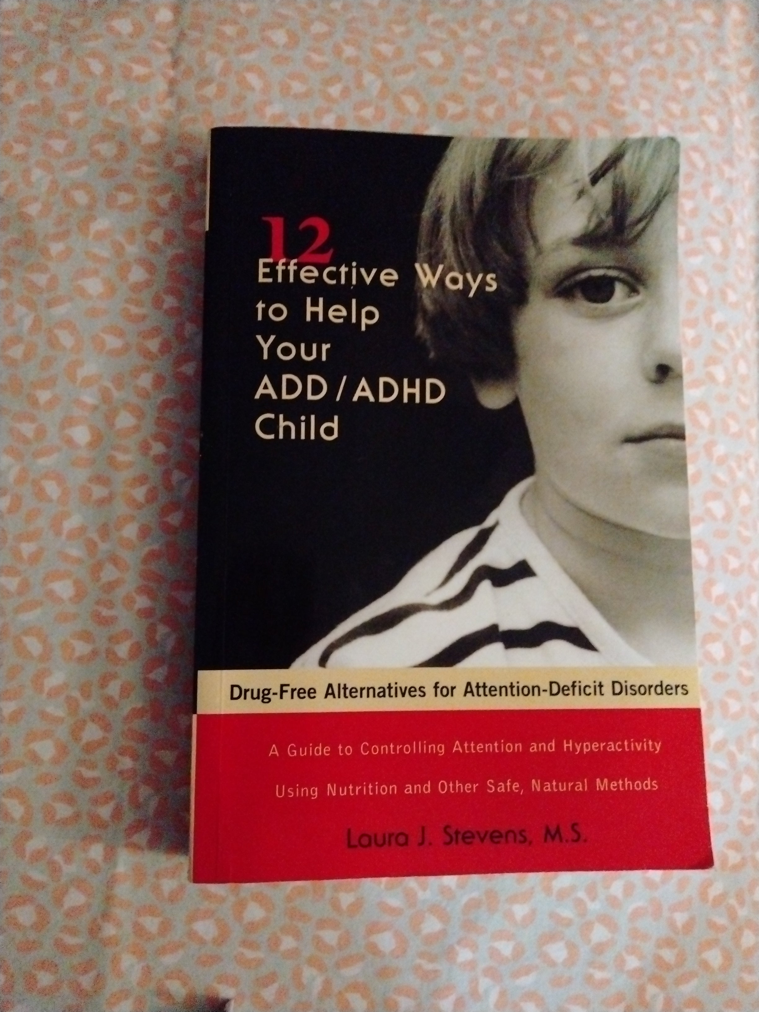 12 Effective Ways to Help Your ADD/ADHD Child