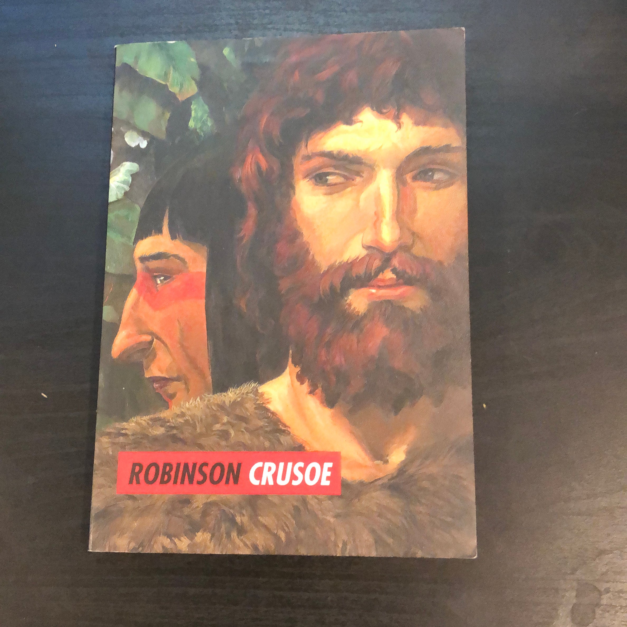 The Life and Adventures of Robinson Crusoe