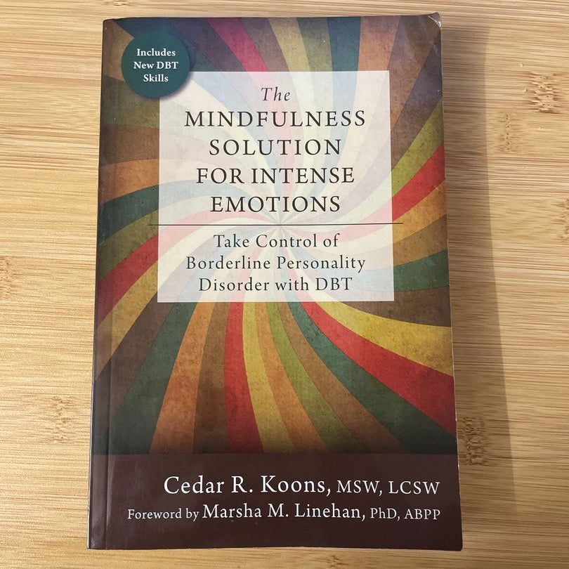 The Mindfulness Solution For Intense Emotions