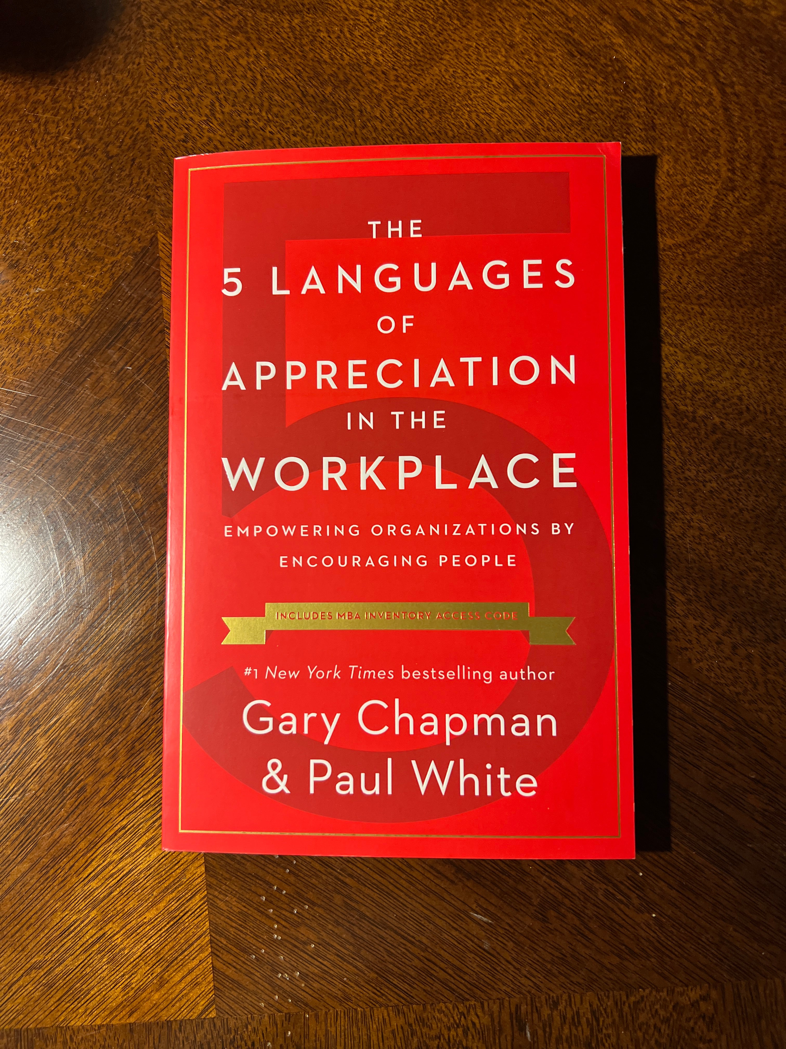 The 5 Languages of Appreciation in the Workplace