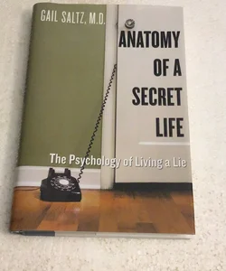 Anatomy of a Secret Life