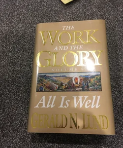 The Work and the Glory volume 9