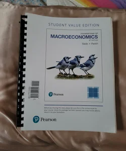 Foundations of Macroeconomics, Student Value Edition
