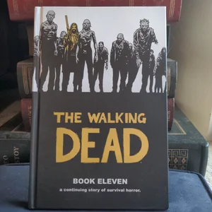 The Walking Dead Book 11