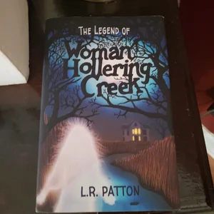 The Legend of Woman Hollering Creek