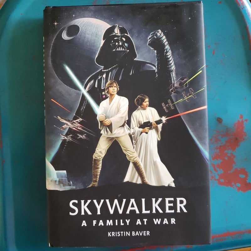 Skywalker; A Family at War