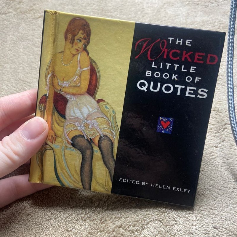 The Wicked Little Book of Quotes