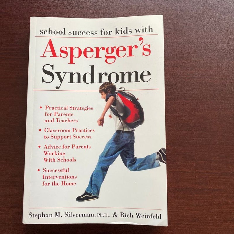 School Success for Children with Asperger's Syndrome