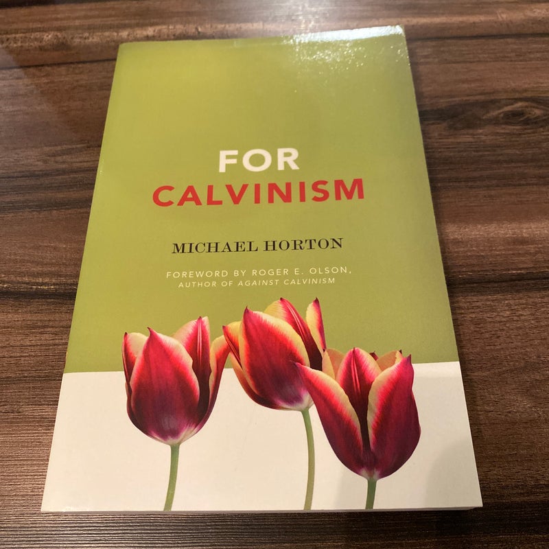 For Calvinism