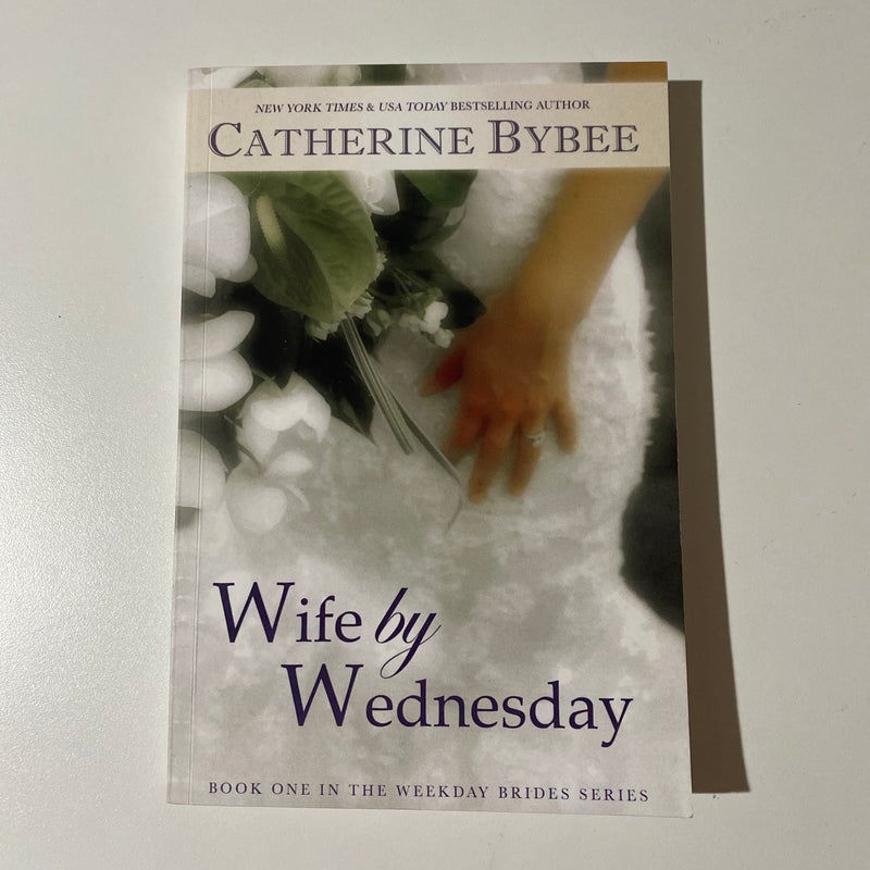 Wife by Wednesday