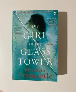 The Girl in the Glass Tower