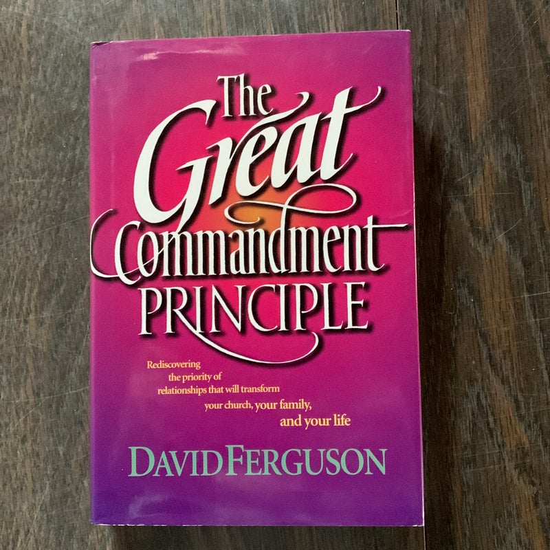 The Great Commandment Principle