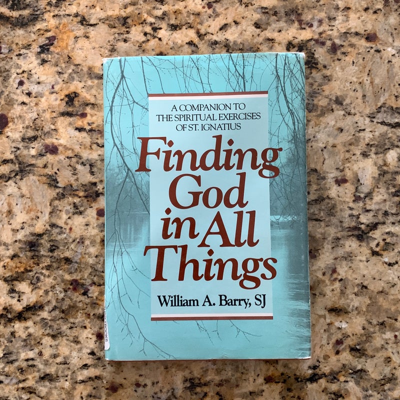 Finding God in All Things