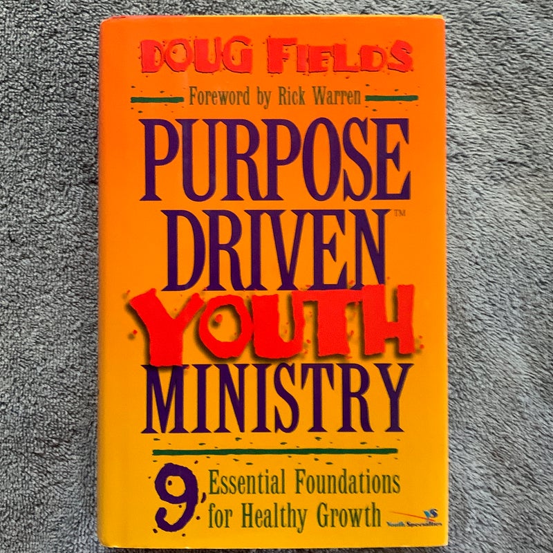 Purpose Driven Youth Ministry