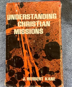 Understanding Christian Missions