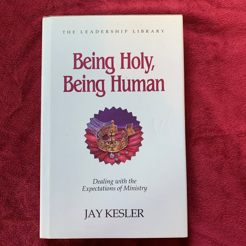 Being Holy, Being Human