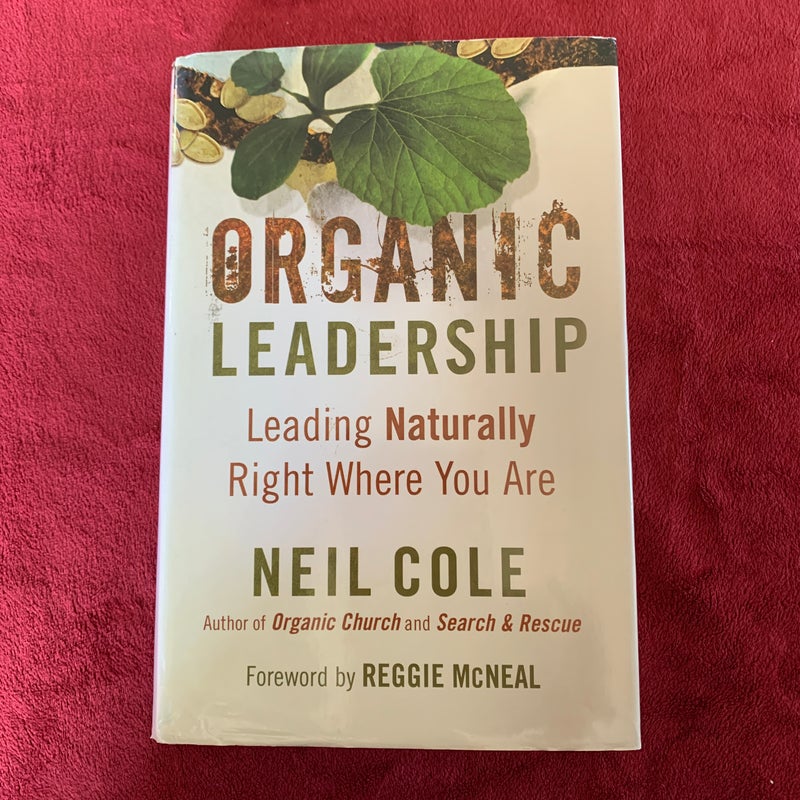 Organic Leadership