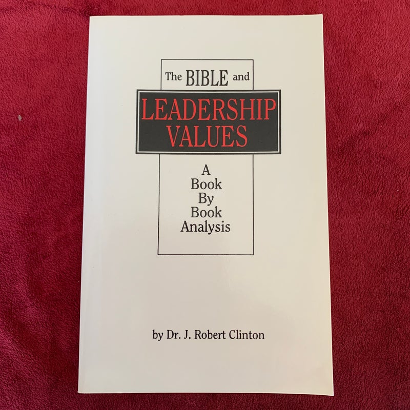 The Bible and Leadership Values
