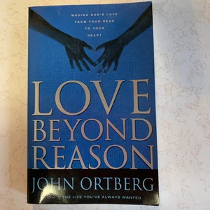 Love Beyond Reason