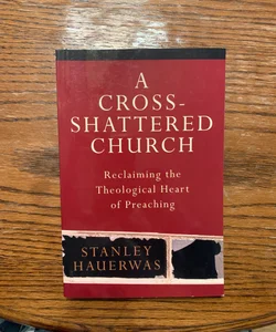 A Cross-Shattered Church