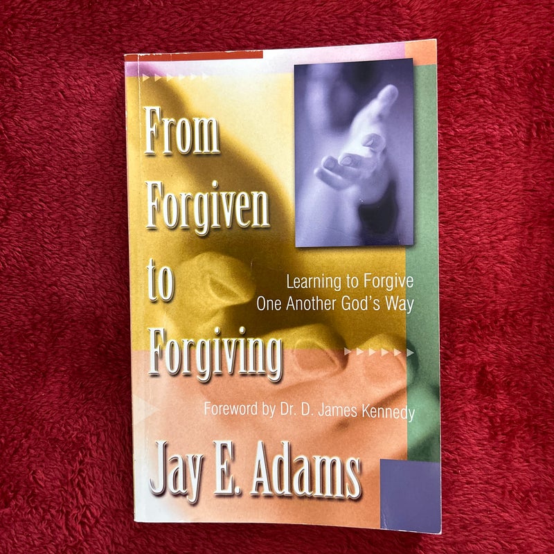 From Forgiven to Forgiving