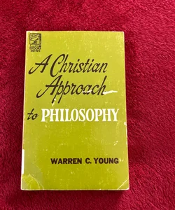 Christian Approach to Philosophy