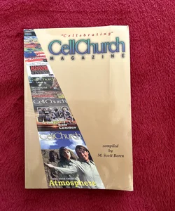 Cellebrating CellChurch Magazine