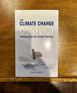 The Climate Change Conflict
