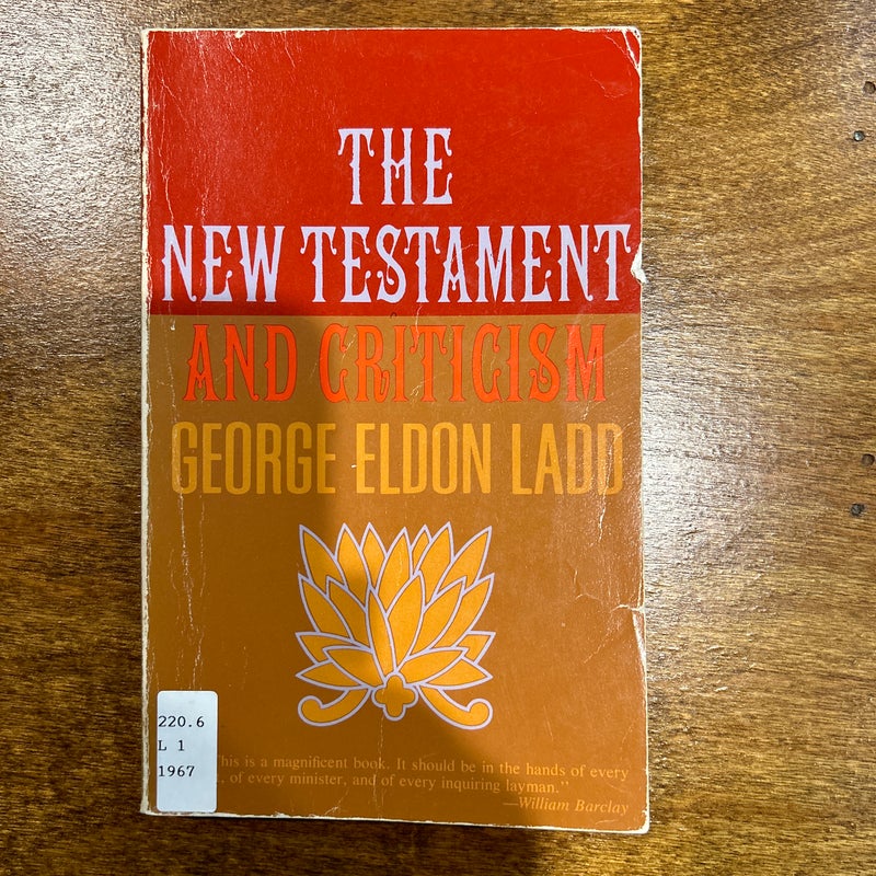 New Testament and Criticism