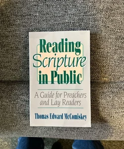 Reading Scripture in Public