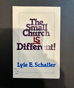 The Small Church Is Different