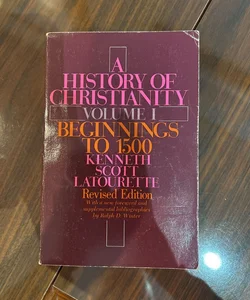 A History of Christianity: Volume I