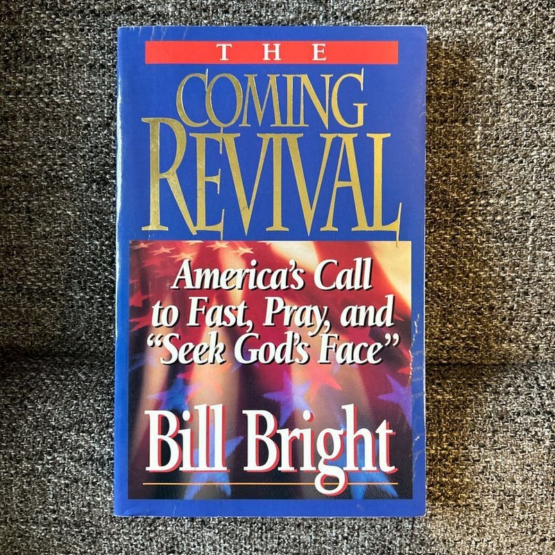 The Coming Revival