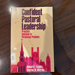 Confident Pastoral Leadership