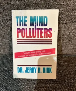 The Mind Polluters